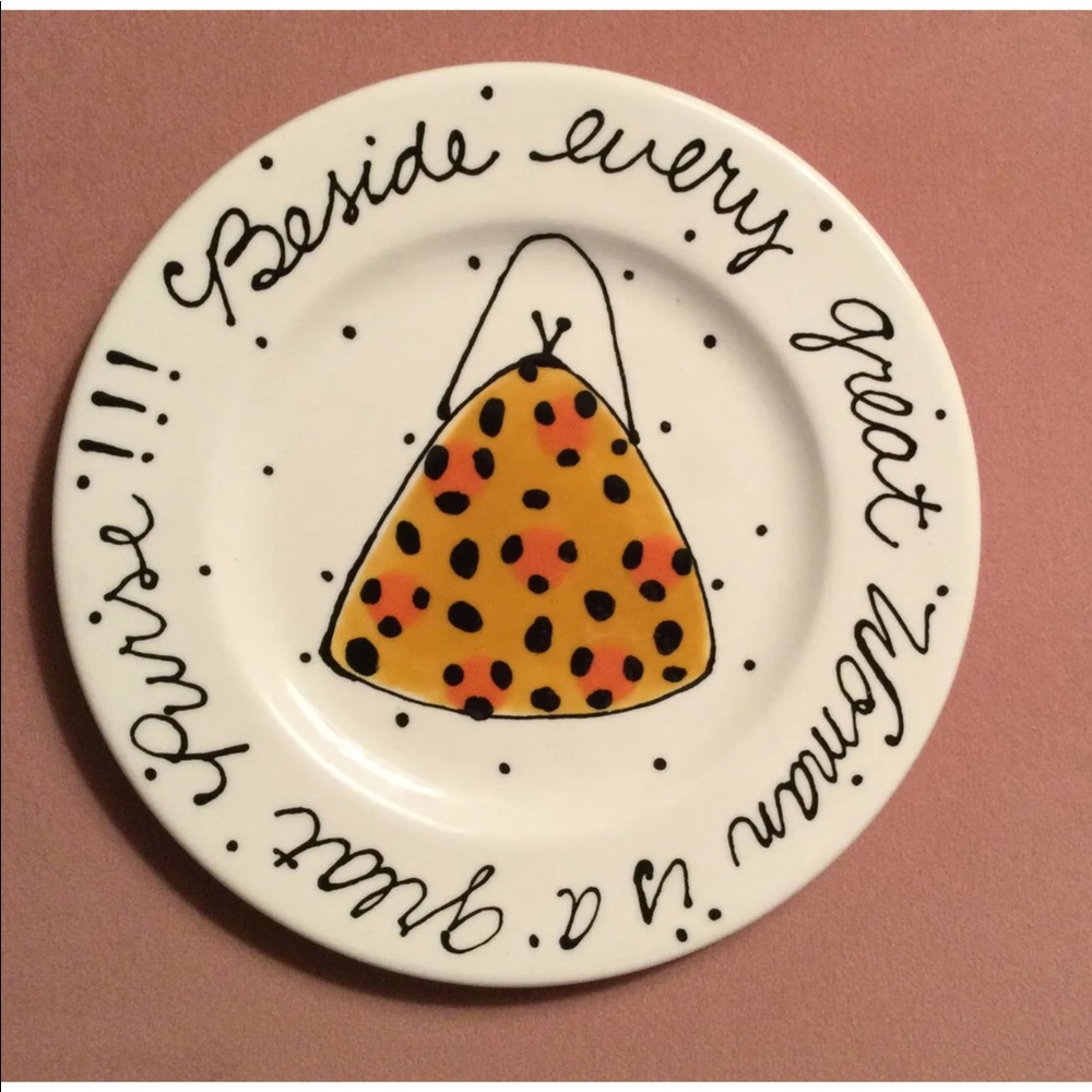 NWOT “beside every great woman is a great purse!!!” 8” Italian Ceramic Plate